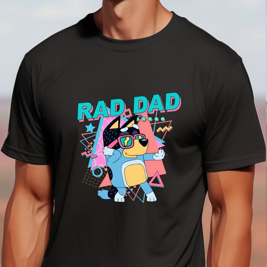 BlueyDad Bingo Family TShirt, BlueyDad Bandit Rad Dad Shirt, Dad Birthday Gift