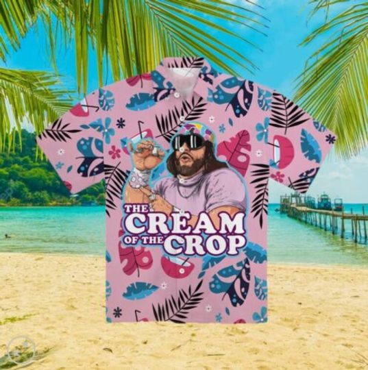 The Cream Of The Crop Pro Macho Man Hawaiian