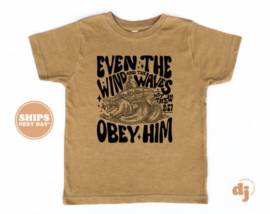 Christian Shirt, Jesus Shirt - Even the Wind and the Waves Obey Him Natural Shirt