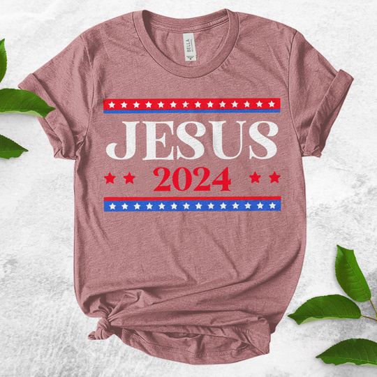 Jesus 2024 Vote Shirt, Jesus 2024 Shirt, Make America Pray Again, Jesus Lover Shirt