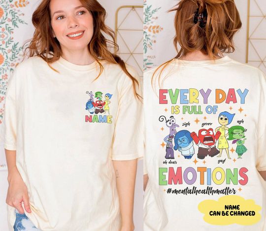 Two-Sided Every Day Emotions Mental Health Matter Shirt Inside Out 2 Shirt