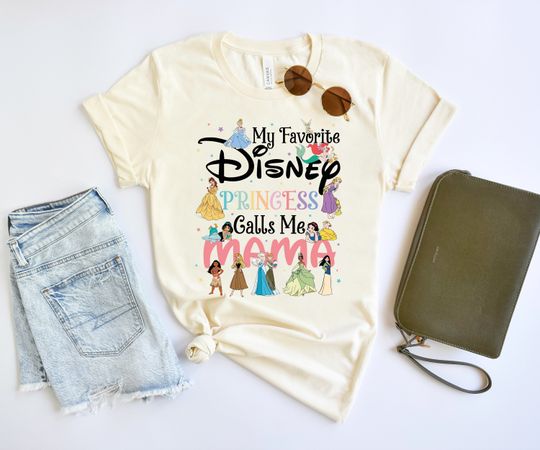 My Favorite Disney Princess Calls Me Mama Shirt, Mother's Day Gift, Disney Mommy Shirt, Mama Gift, Birthday Party Shirt, Funny Disney Tee