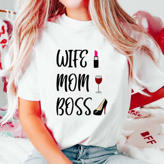 Wife Mom Boss Shirt, Wife Life Sweatshirt, Mom Boss Shirt, Mom Day's Gift, Mother's Day Gift