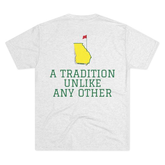 A Tradition Unlike Any Other tee shirt