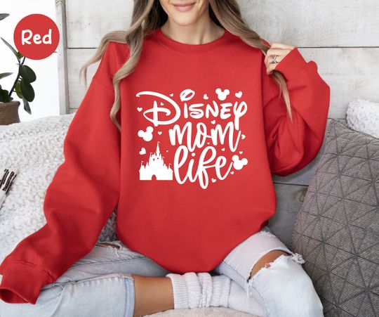 Disney Mom Life Sweatshirt, Disney Mom Sweatshirt, Mother's Day Gift