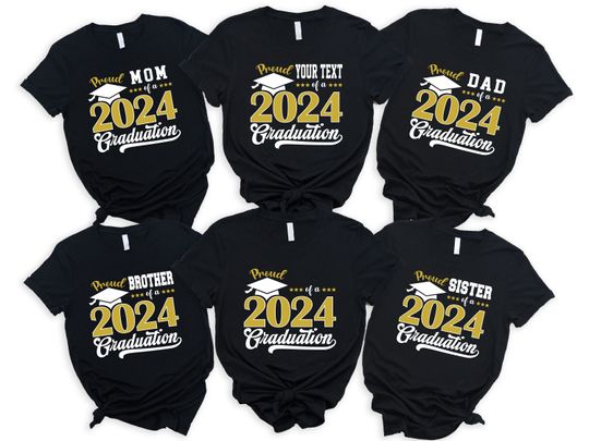 Proud Of A 2024 Graduation Shirt, Graduation Family Shirts, Personalized Graduation Shirts, Senior Shirt, Proud Family Of A 2024 Graduate
