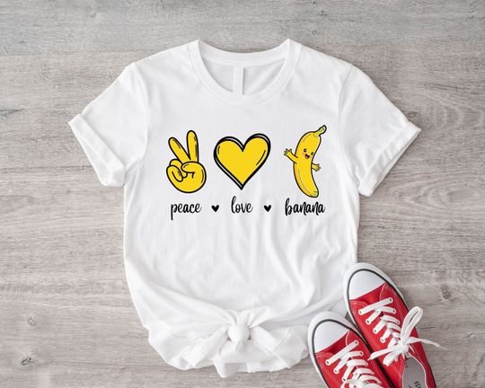 Peace Love Bananas Shirt, Banana Lovers Tshirt, Fruit Lover Shirt, Gift For Friend, Fresh Banana Shirts, Vegan Tee, Banana Themed Fan Tees