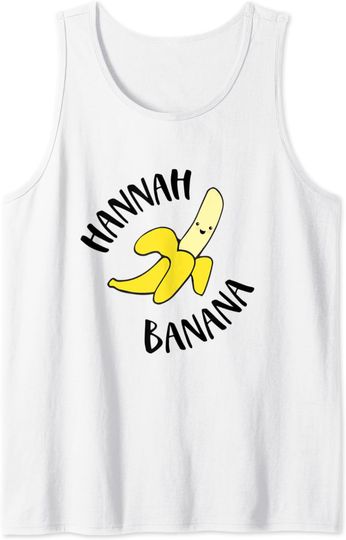 Hannah Banana Nickname Tank Top