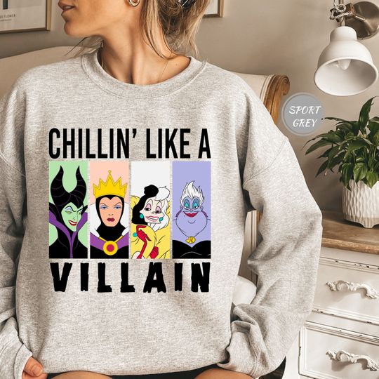 Vintage Disney Villains Ursula Evil Queen Cruella Maleficent Chillin Lika A Villain Sweatshirt, Disneyland Family Gift T-shirt Kid