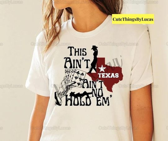 This Ain't Texas, Ain't No Hold Em' Beyonce New Song T-shirt