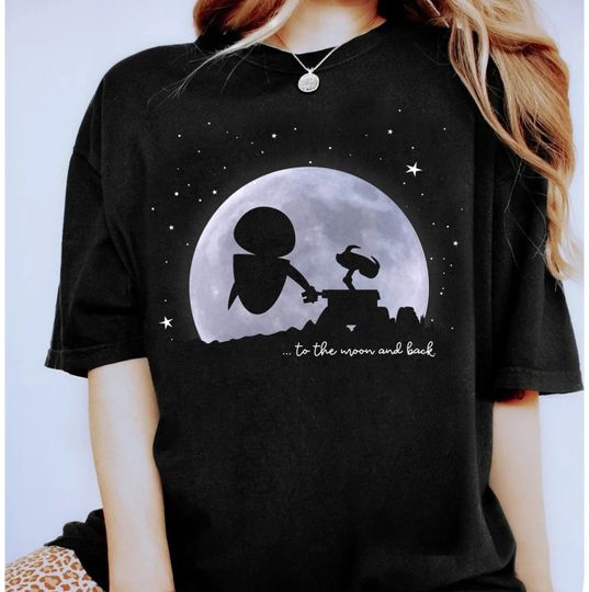 Disney Wall-E & Eve To The Moon And Back T-Shirt