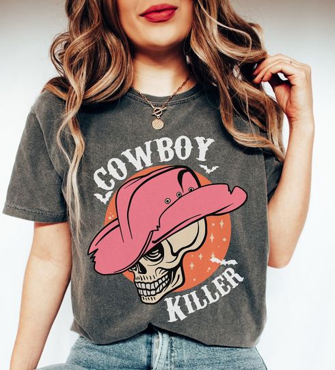 Cowboy Killer Shirt, Country Shirt, Comfort Colors, Cowboy Shirt, Western Tee, Cowgirl Shirt, Retro Shirt