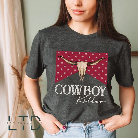Cowboy Killer Shirt, Western Shirt, Southern gift, Country Girl, Country t-shirt, Vintage Tee, Retro Cowgirl cowboy Shirt, Boho Shirt