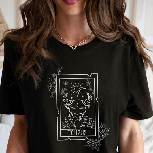 Taurus Shirt, Zodiac Shirt, Astrology Shirt, Gift for Taurus, Horoscopes Shirt