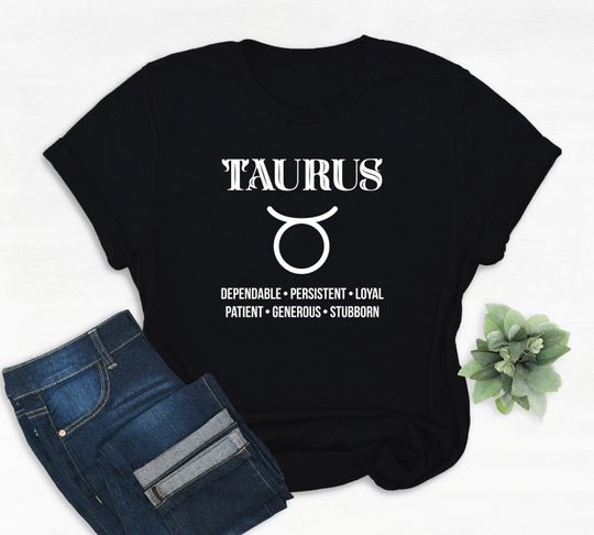 Taurus Birthday Shirts, Taurus Shirts