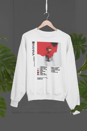 Rihanna - Anti Graphic Sweatshirt, Rihanna Merch