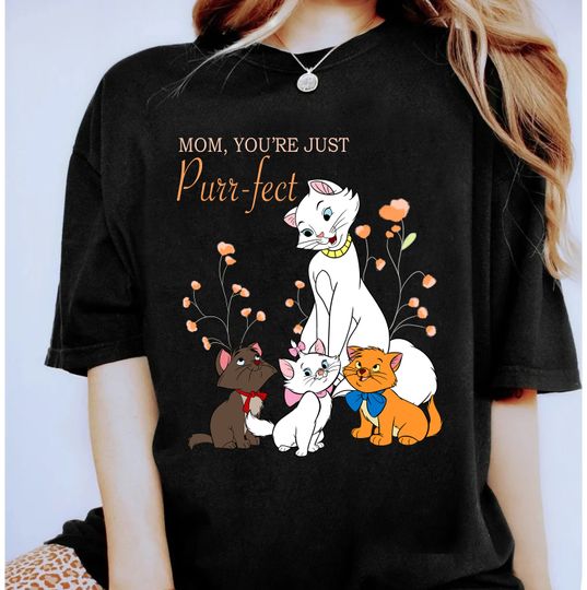 Disney The Aristocats Duchess and Marie Toulouse Berlioz Best Mom Ever Shirt