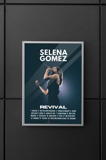 Selana Gomez | Selana Gomez Poster | Selana Gomez Album Poster | Revival Album Poster