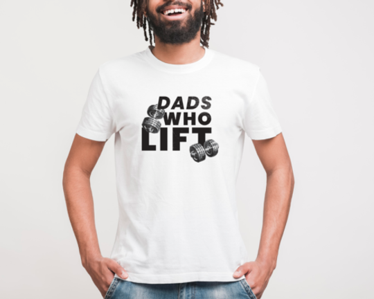 DADS WHO LIFT T Shirt Fathers Day DAD GIFT GYM SHIRT WORKOUT FUN TEE