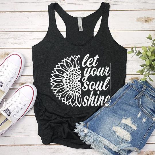Let Your Soul Shine | Cute Popular Woman's Graphic Tank Top | Trendy Summer Tanktop