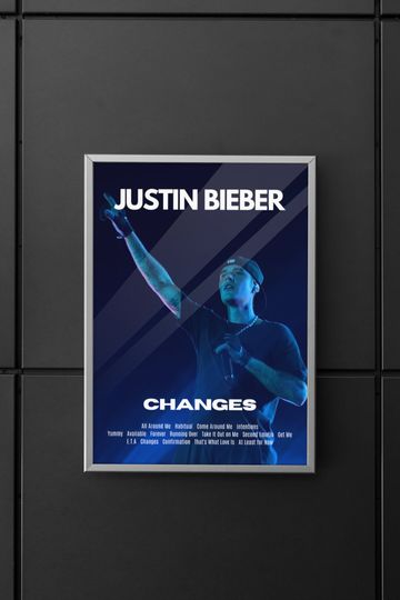 Justin Bieber | Justin Bieber Poster | Justin Bieber Album Poster | Changes Album Poster