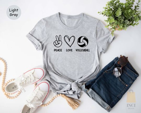 Peace Love Volleyball Shirt, Volleyball T-shirt, Volleyball Mom Shirt, Volleyball Lover Tee, Game Day Shirt, Volleyball Girl Team Shirts