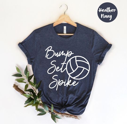 Bump Set Spike - Volleyball Shirt - Volleyball Lover - Volleyball Grunge - Volleyball T-Shirt - Volleyball Fan Shirt - Volleyball Gift