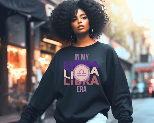 In My Libra Era Sweatshirt, Gift for Libra, Birthday Gift Libra