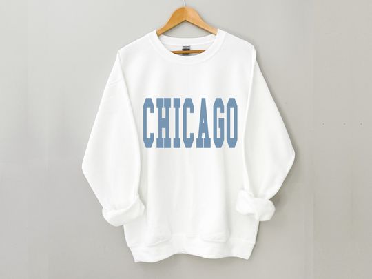 Chicago Sweatshirt, Chicago Crewneck, Chicago Sweatshirt for Women