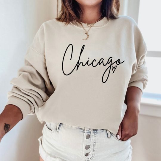 Chicago Sweatshirt, Chicago Sweatshirt, Chicago Gifts