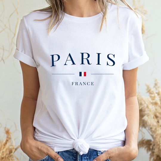 Paris France Shirt, Paris T-shirt, Paris Tee, Paris Lover Gift