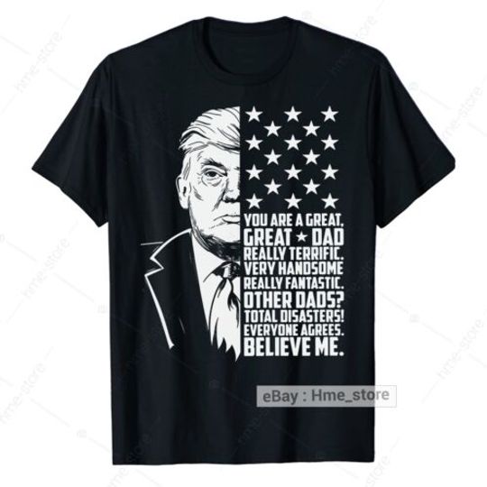 Funny Donald Trump Great Dad T-Shirt