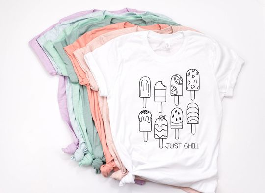 Just Chill Popsicle Summer Shirt/ Summer Vacation Shirt/ Ice Cream Shirt