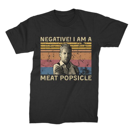 Negative, I Am A Meat Popsicle Vintage T Shirt