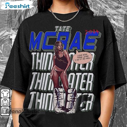 Tate Mcrae The Think Later 90s Sweatshirt, Music Vintage Y2K Concert Tee, World Tour 2024, gift for fan, Unisex T Shirt
