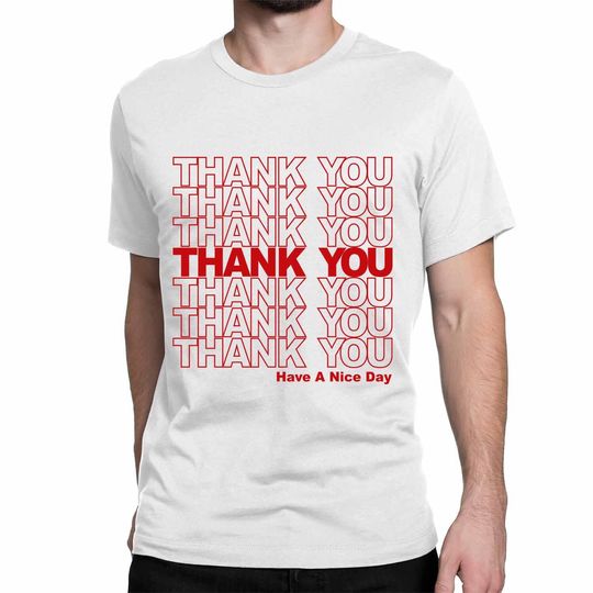 Thank You Bag Funny T-shirt Unisex T-shirt