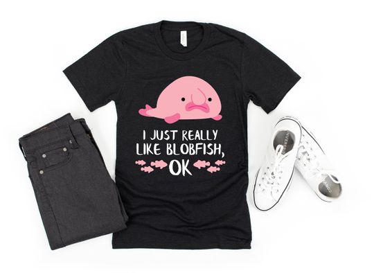 Blobfish Shirt, Fish Lover / Aquarium Shirt, Blob Fish Gift