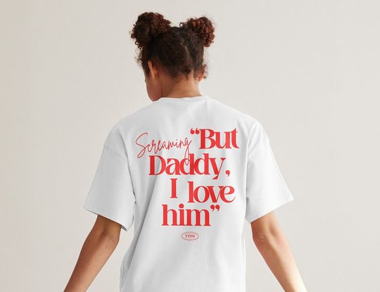But daddy I love Him, TTPD | The Tortured Poets Department Taylor Shirt