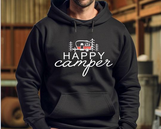 Happy Camper Hoodie, Camping Hoodie, Camp Hoodie, Camp Lover Hoodie, Gift For Camper