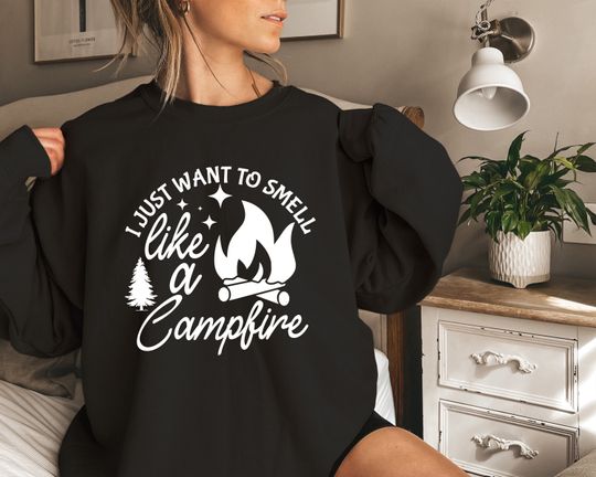 Campfire Sweatshirt, Camper Sweatshirt, Camping Sweatshirt, Nature Lover Gifts