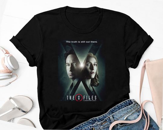 The Truth Is Still Out There X FILES Shirt, X Files Movie Shirt