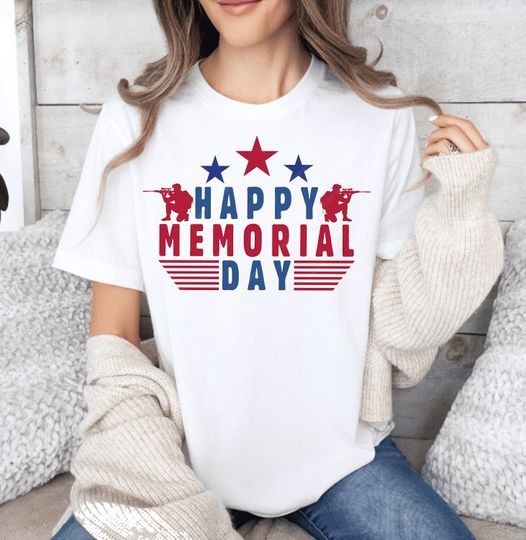 Happy Memorial Day Tshirt, Happy Memorial Day Shirt, Happy Memorial Day Tee, Memorial Day Tshirt, Memorial Day Shirt,