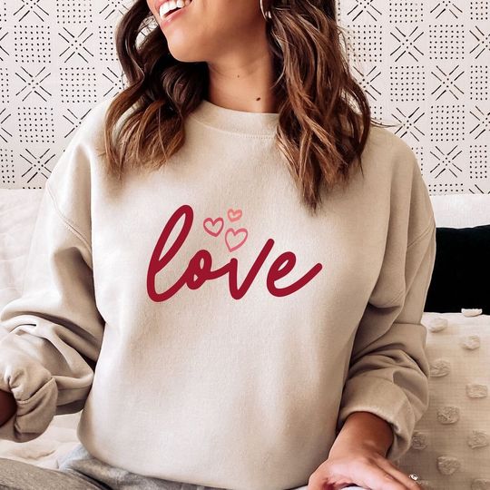 Love Sweatshirt, Gifts For Her, Couples Gifts