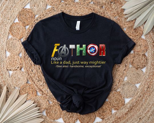 Fathor, Thor, Avengers Shirt, Father's Day Gift, Avengers Men's Shirt, Fathor Definition Shirt