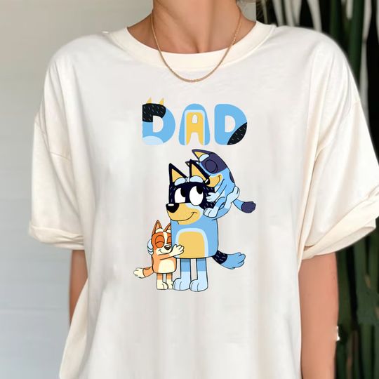 It s A Father BlueyDad T-Shirt, Daddy Vacation Shirt, Dada Shirt