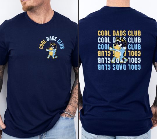 Cool Dads Club BlueyDad Shirt, Bandit Heeler Shirt