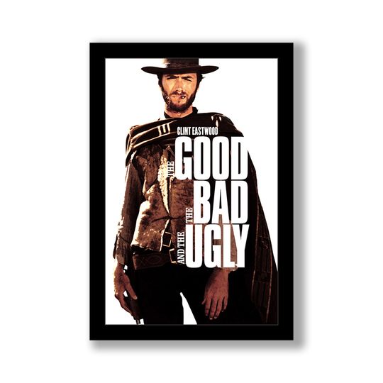The Good, The Bad, The Ugly Movie Poster, Hot Movie Poster