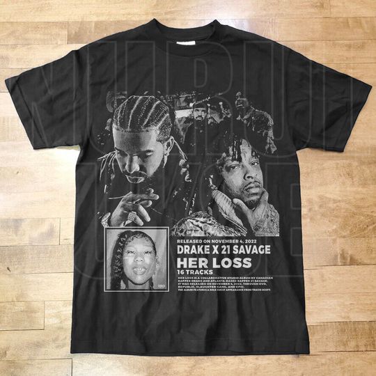 Drake x 21 Savage Her Loss Promo Poster T-shirt