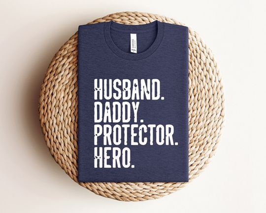Husband Daddy Protector Hero Shirt, Protector Hero Shirt, Dad gift from wife, Dad Gift From Daughter, Dad gift From Son