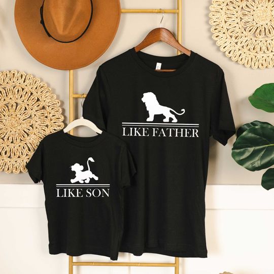 Lion Dad Shirt, Like Father Like Son Shirt, Dad and Kid Matching Shirt, Lion King Shirt